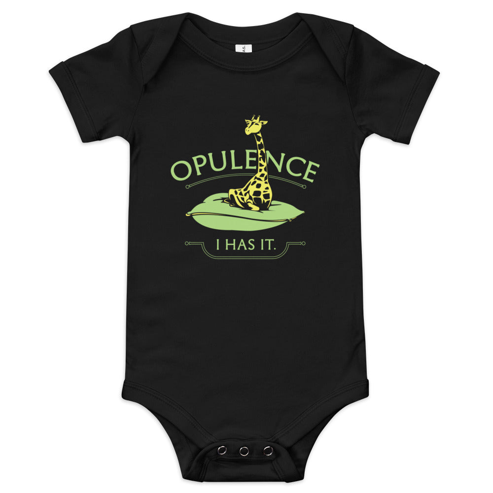 Opulence, I Has It. Kid's Onesie