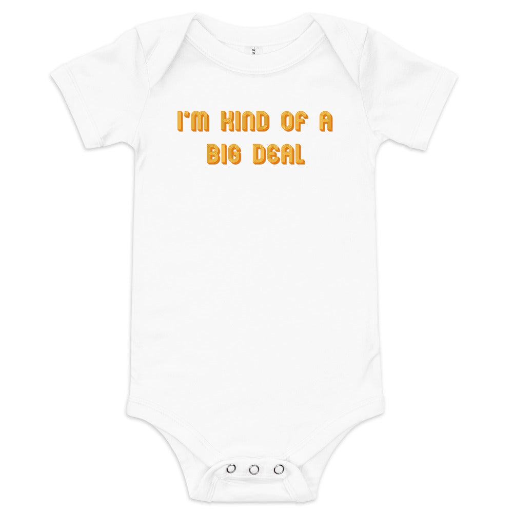 I'm Kind of a Big Deal Kid's Onesie
