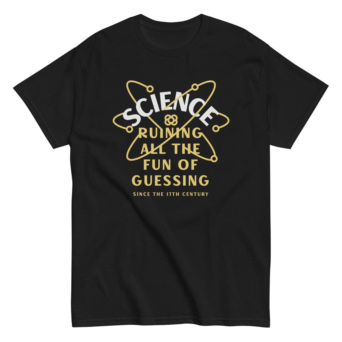 Science Ruining All The Fun Of Guessing Men's Classic Tee product image 4