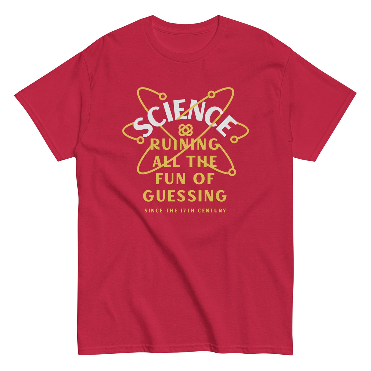 Science Ruining All The Fun Of Guessing Men's Classic Tee product image 7
