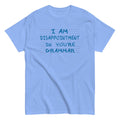 I Am Disappointment Men's Classic Tee product image 1