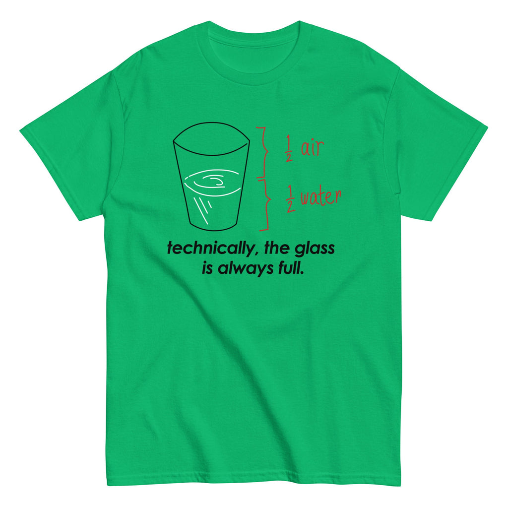 Technically, The Glass Is Always Full Men's Classic Tee product image 3