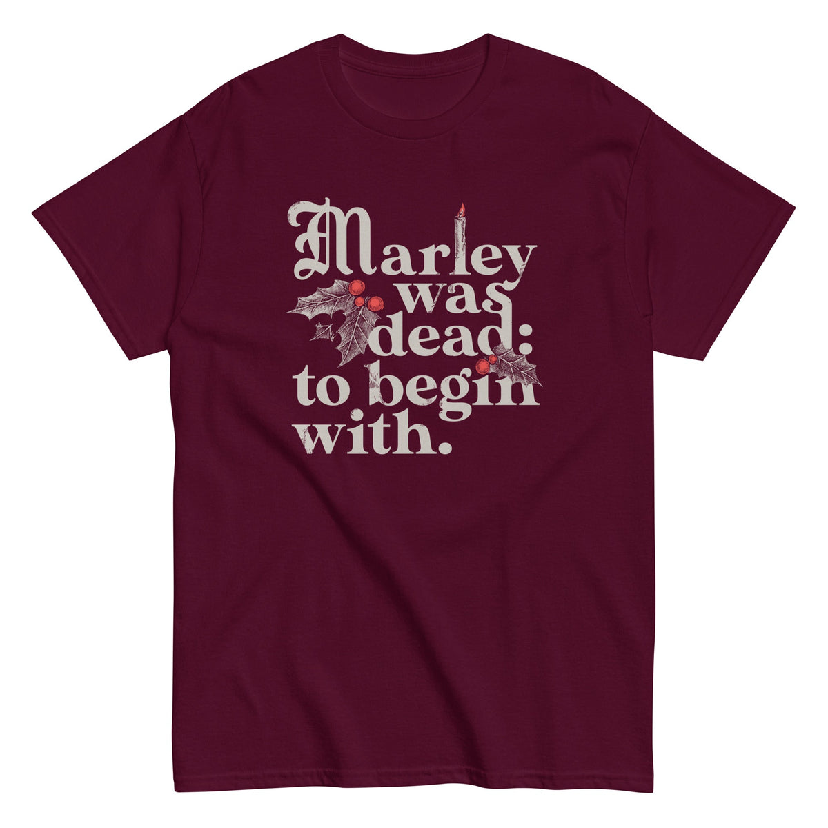 Marley Was Dead: To Begin With Men's Classic Tee product image 2