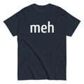 Meh Shirt Men's Classic Tee product image 1