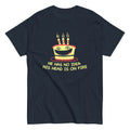 He Has No Idea His Head Is On Fire Men's Classic Tee product image 1