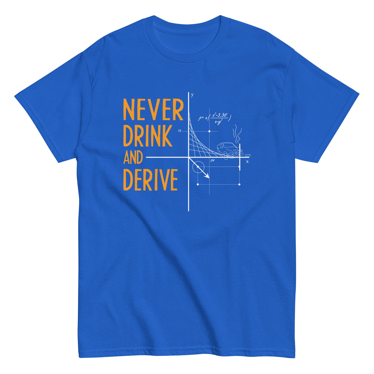 Never Drink and Derive Men's Classic Tee product image 4