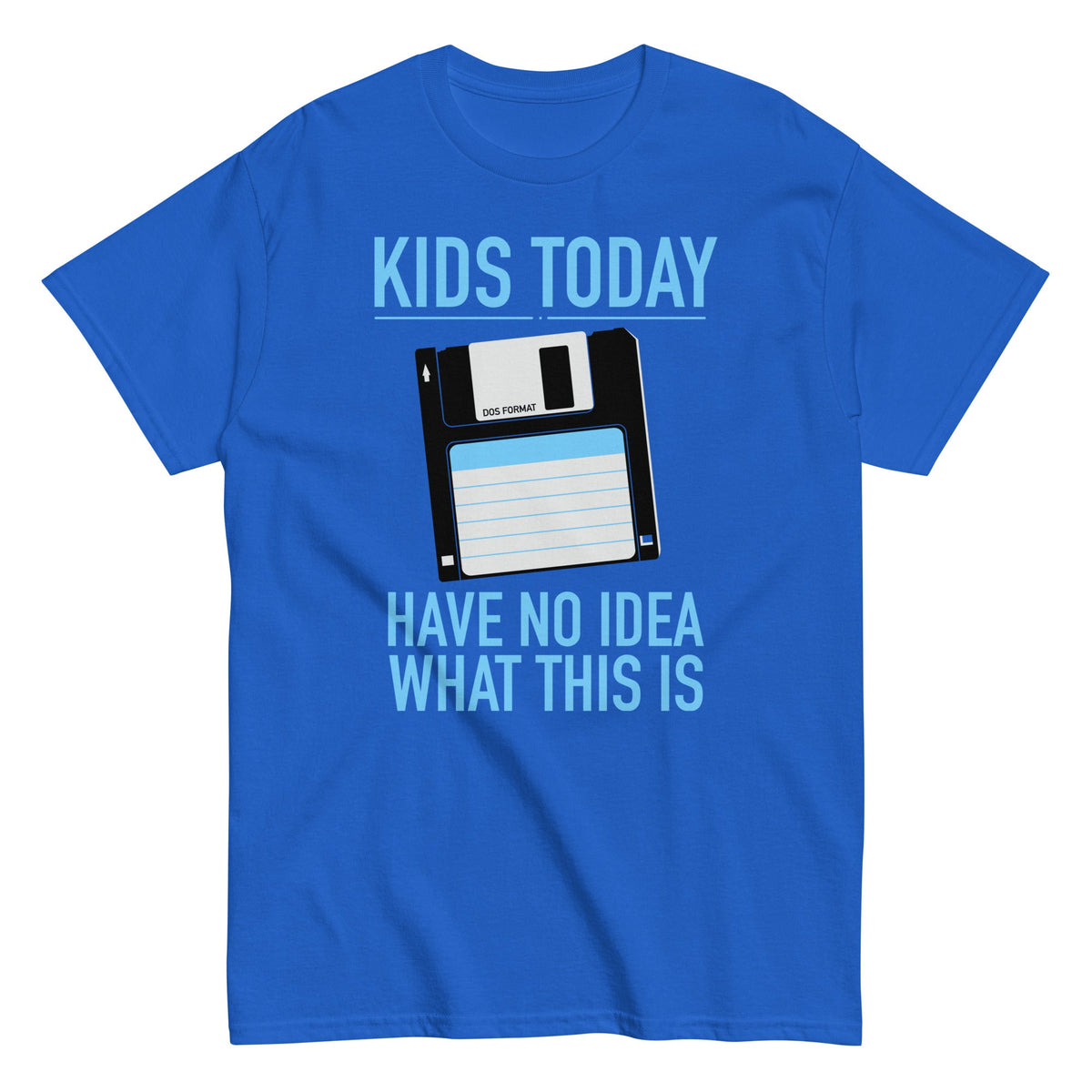Kids Today Have No Idea What This Is Men's Classic Tee product image 1