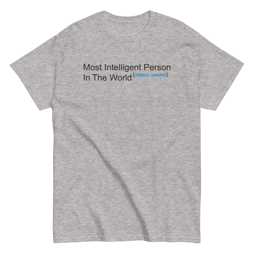 Most Intelligent Person in the World Citation Needed Men's product image 2