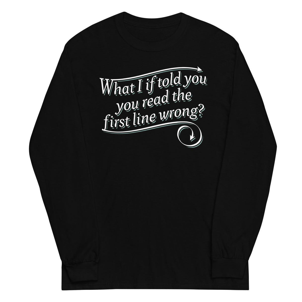 What I If Told You Unisex Long Sleeve Tee product image 2