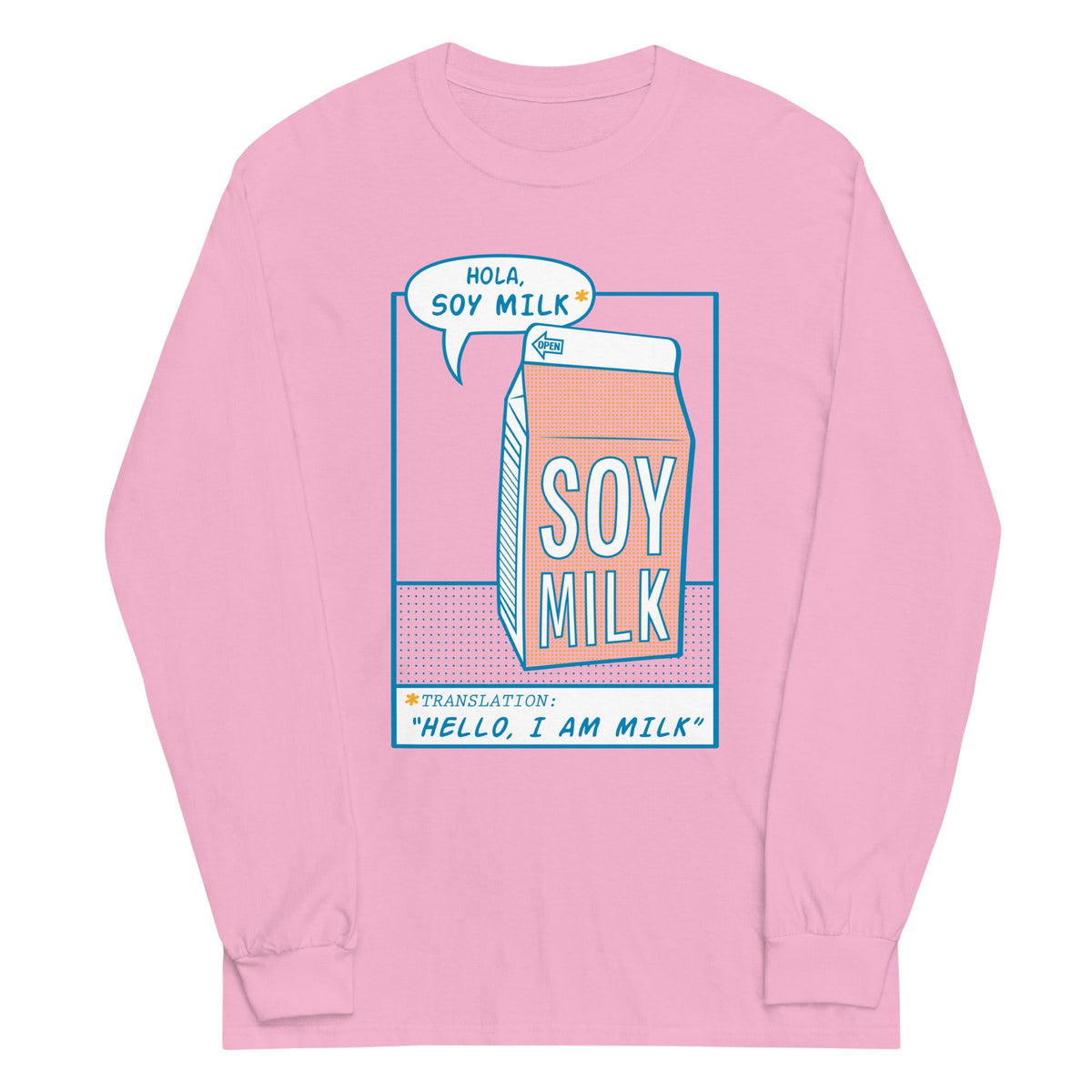 Hola, Soy Milk Unisex Long Sleeve Tee product image 4