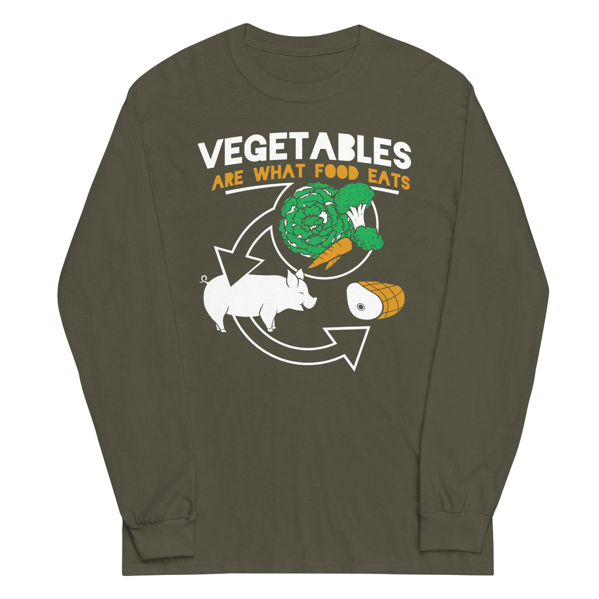 Vegetables Are What Food Eats Unisex Long Sleeve Tee product image 5