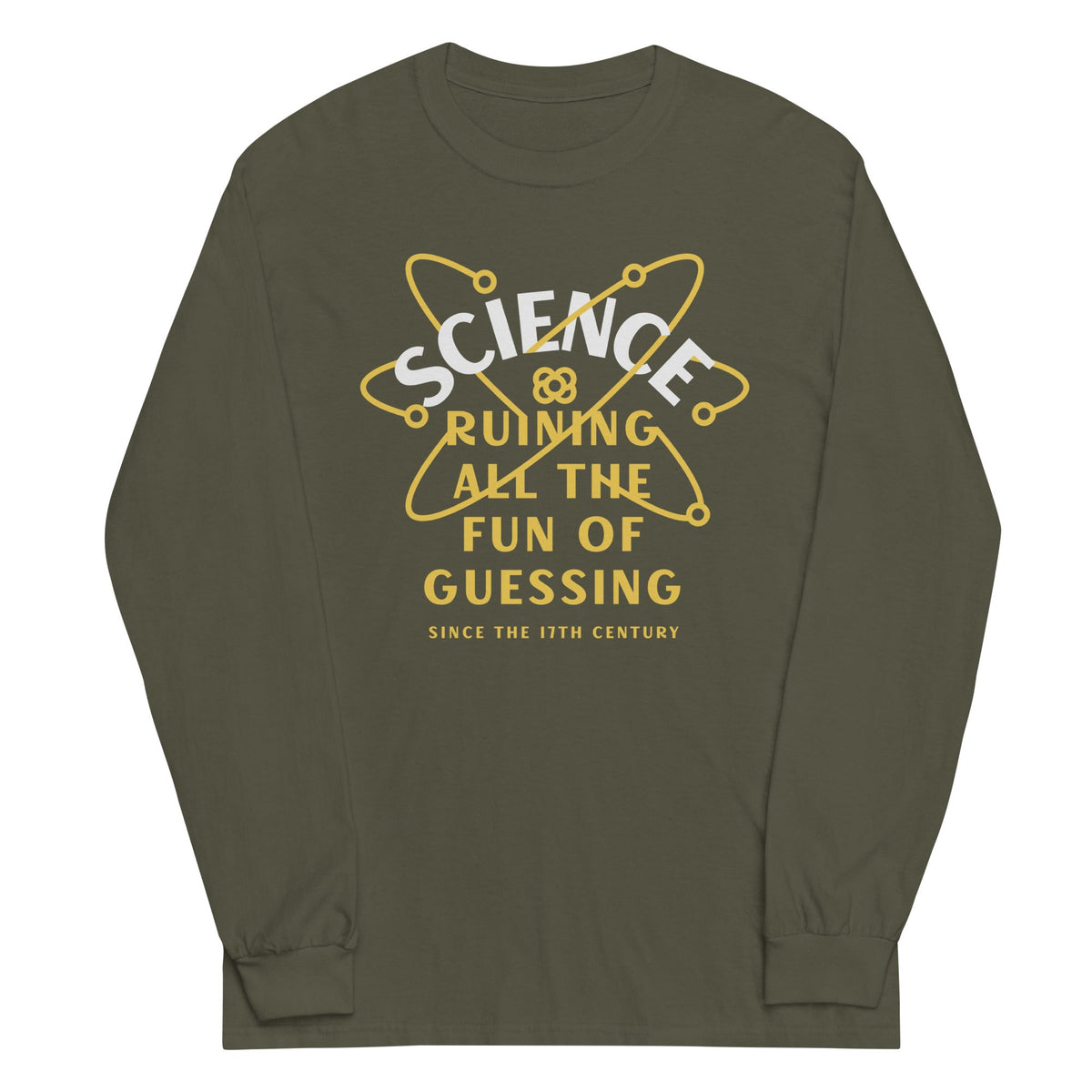Science Ruining All The Fun Of Guessing Unisex Long Sleeve product image 1