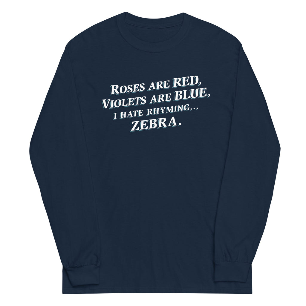 I Hate Rhyming Unisex Long Sleeve Tee product image 1