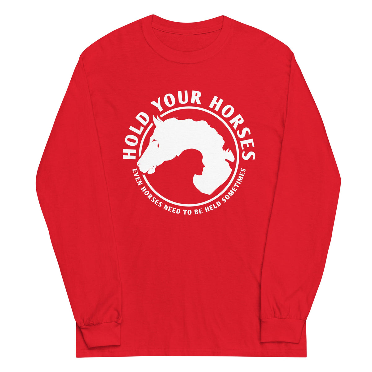 Hold Your Horses Unisex Long Sleeve Tee product image 6