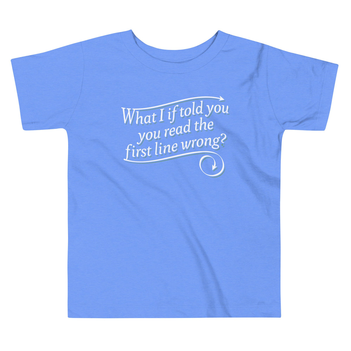 What I If Told You Kid's Toddler Tee product image 2