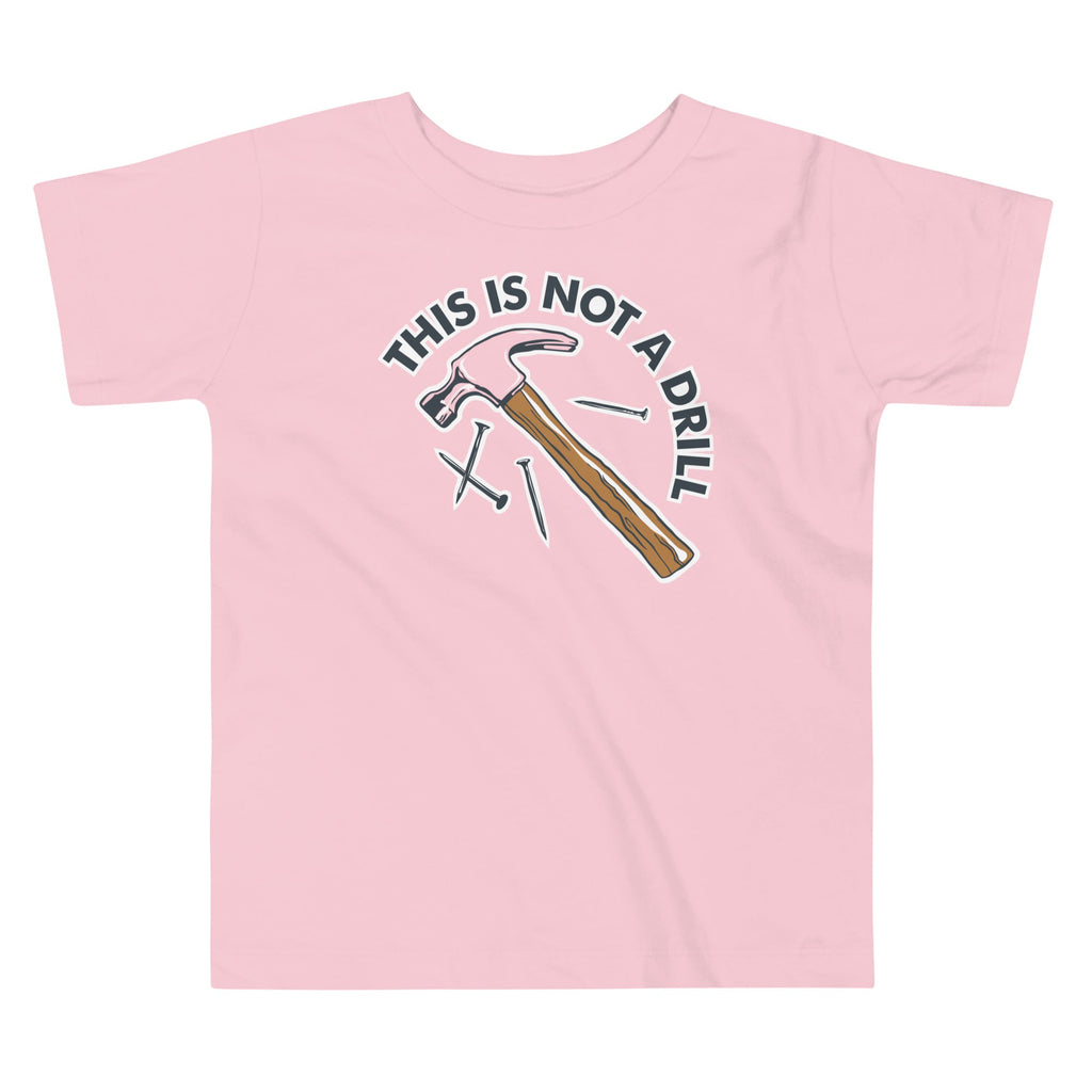 This Is Not A Drill Kid's Toddler Tee product image 3