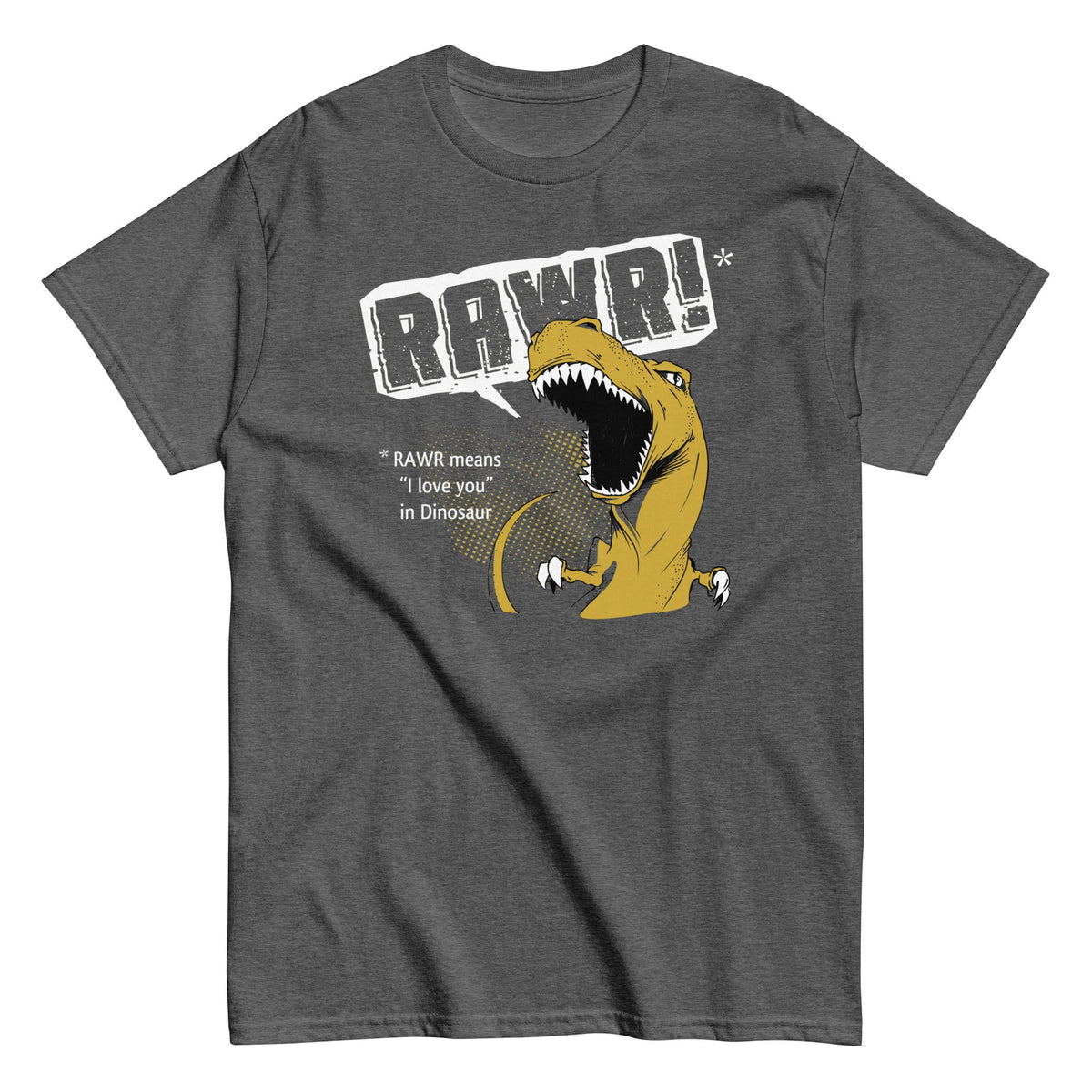 Rawr Means I Love You Men's Classic Tee product image 4