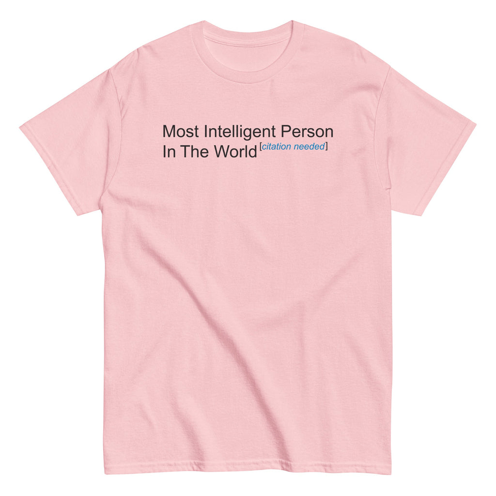 Most Intelligent Person in the World Citation Needed Men's product image 5