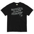 What I If Told You Men's Relaxed Fit Tee product image 1