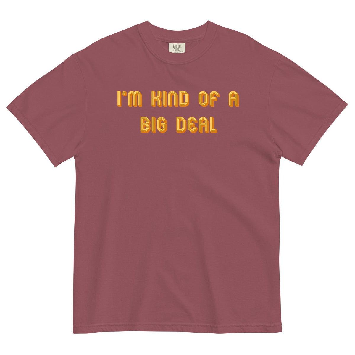I'm Kind of a Big Deal Men's Relaxed Fit Tee product image 3