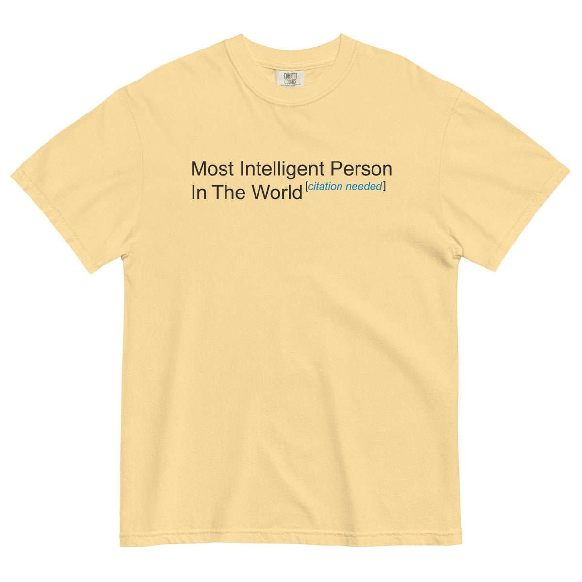 Most Intelligent Person in the World Citation Needed Men's product image 5