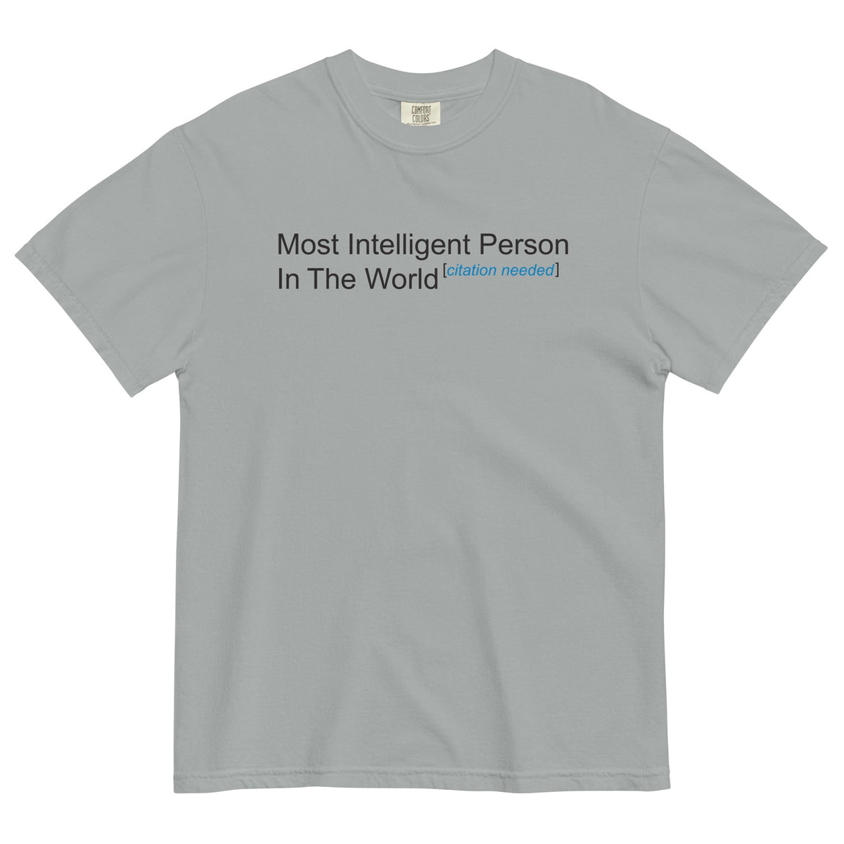 Most Intelligent Person in the World Citation Needed Men's product image 2