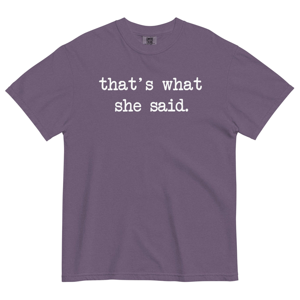 That's What She Said Men's Relaxed Fit Tee product image 3