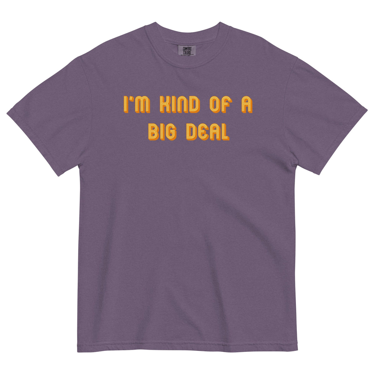 I'm Kind of a Big Deal Men's Relaxed Fit Tee product image 4