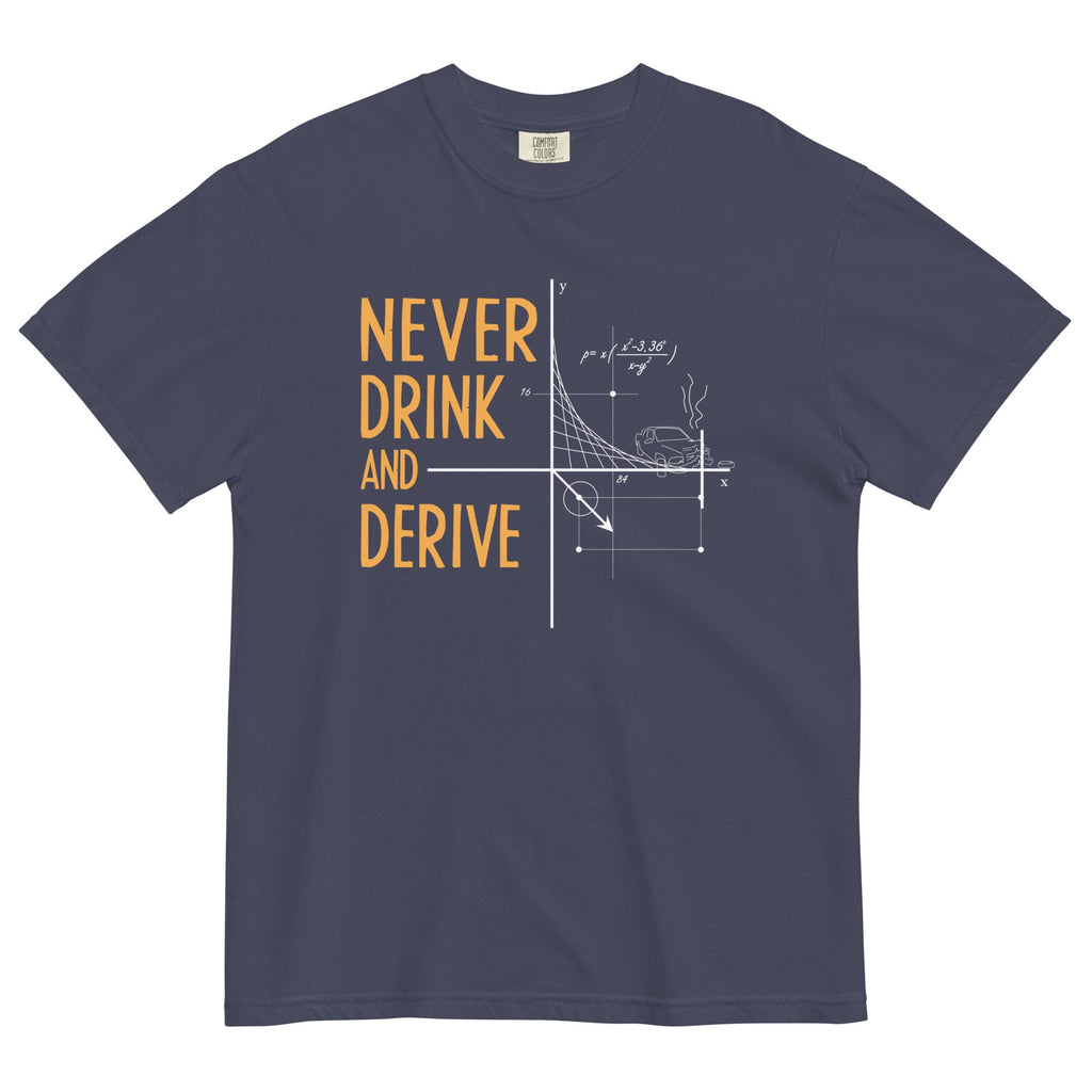 Never Drink and Derive Men's Relaxed Fit Tee product image 1