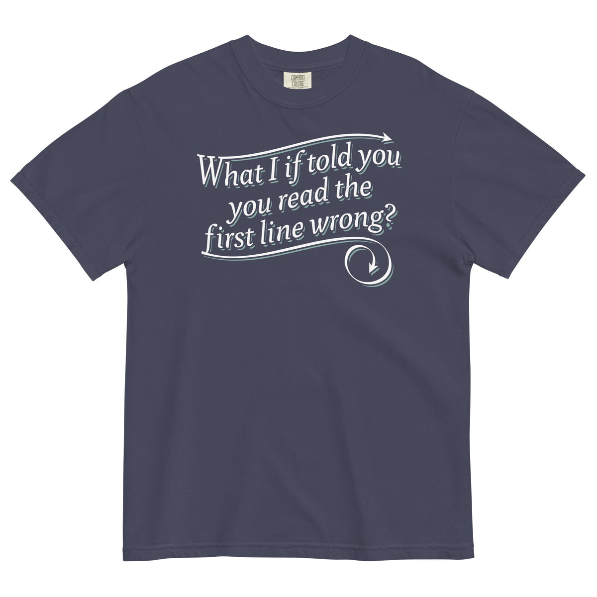 What I If Told You Men's Relaxed Fit Tee product image 2
