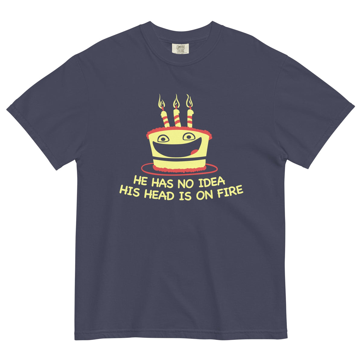 He Has No Idea His Head Is On Fire Men's Relaxed Fit Tee product image 1