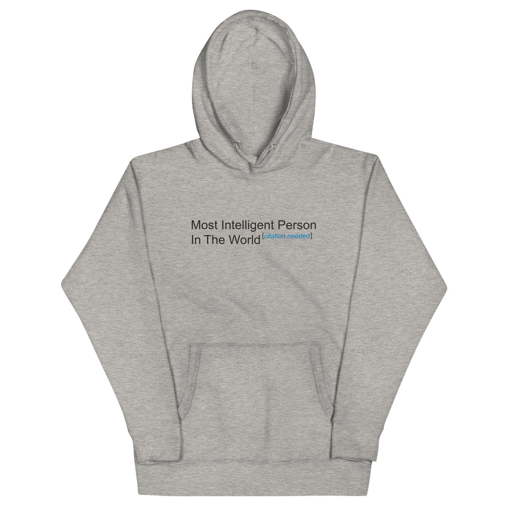 Most Intelligent Person in the World Citation Needed Unisex product image 2