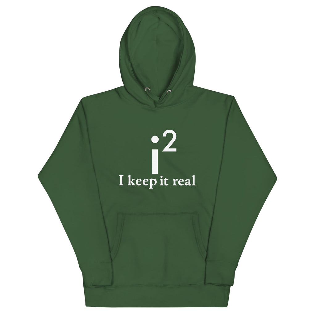 I Keep It Real Unisex Hoodie product image 4
