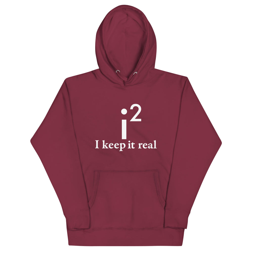 I Keep It Real Unisex Hoodie product image 6