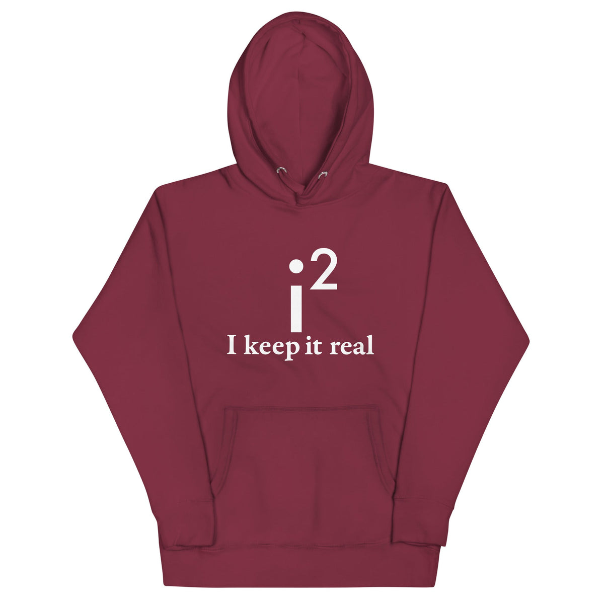 I Keep It Real Unisex Hoodie product image 6