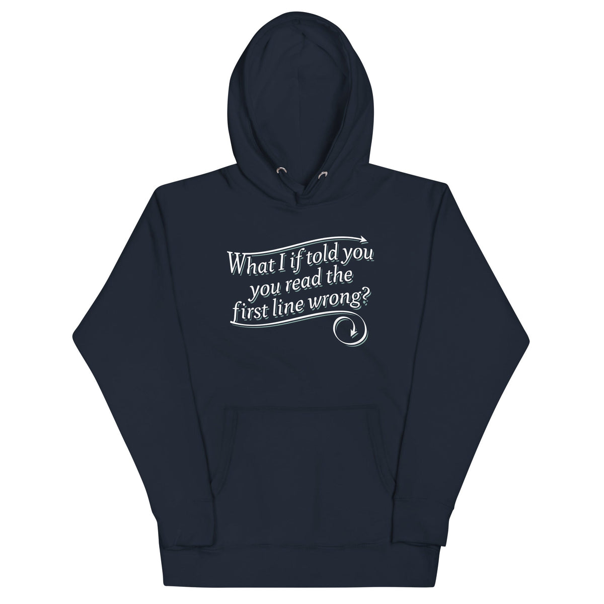 What I If Told You Unisex Hoodie product image 1