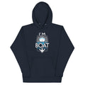 I'm On A Boat Unisex Hoodie product image 1