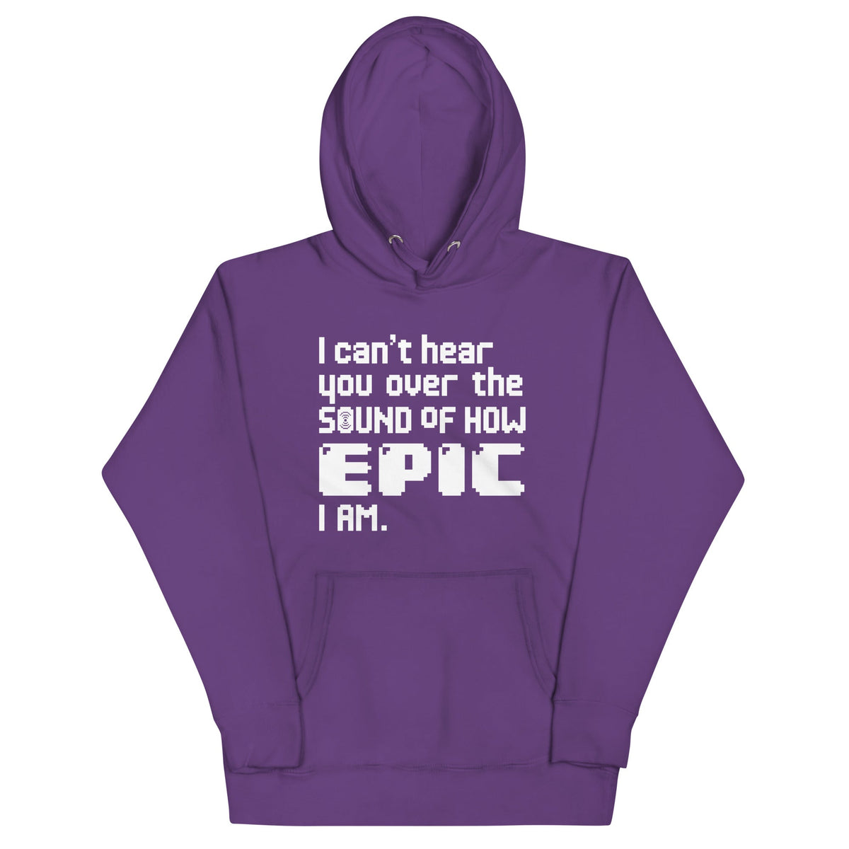 I Can't Hear You Unisex Hoodie product image 6
