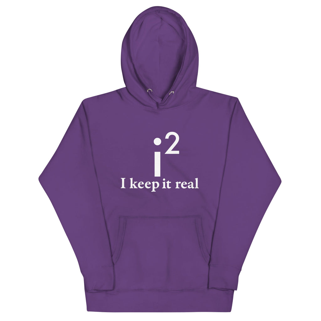I Keep It Real Unisex Hoodie product image 5