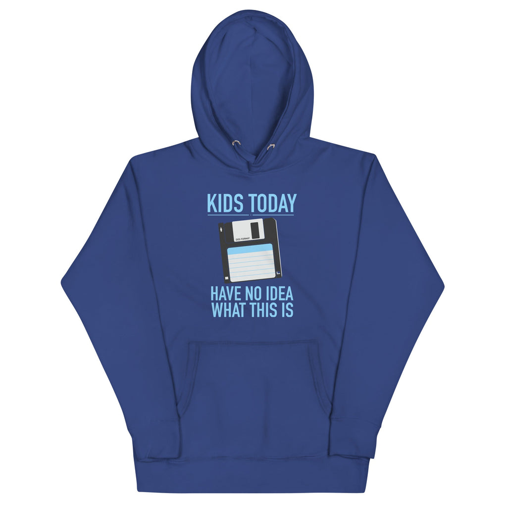 Kids Today Have No Idea What This Is Unisex Hoodie product image 1