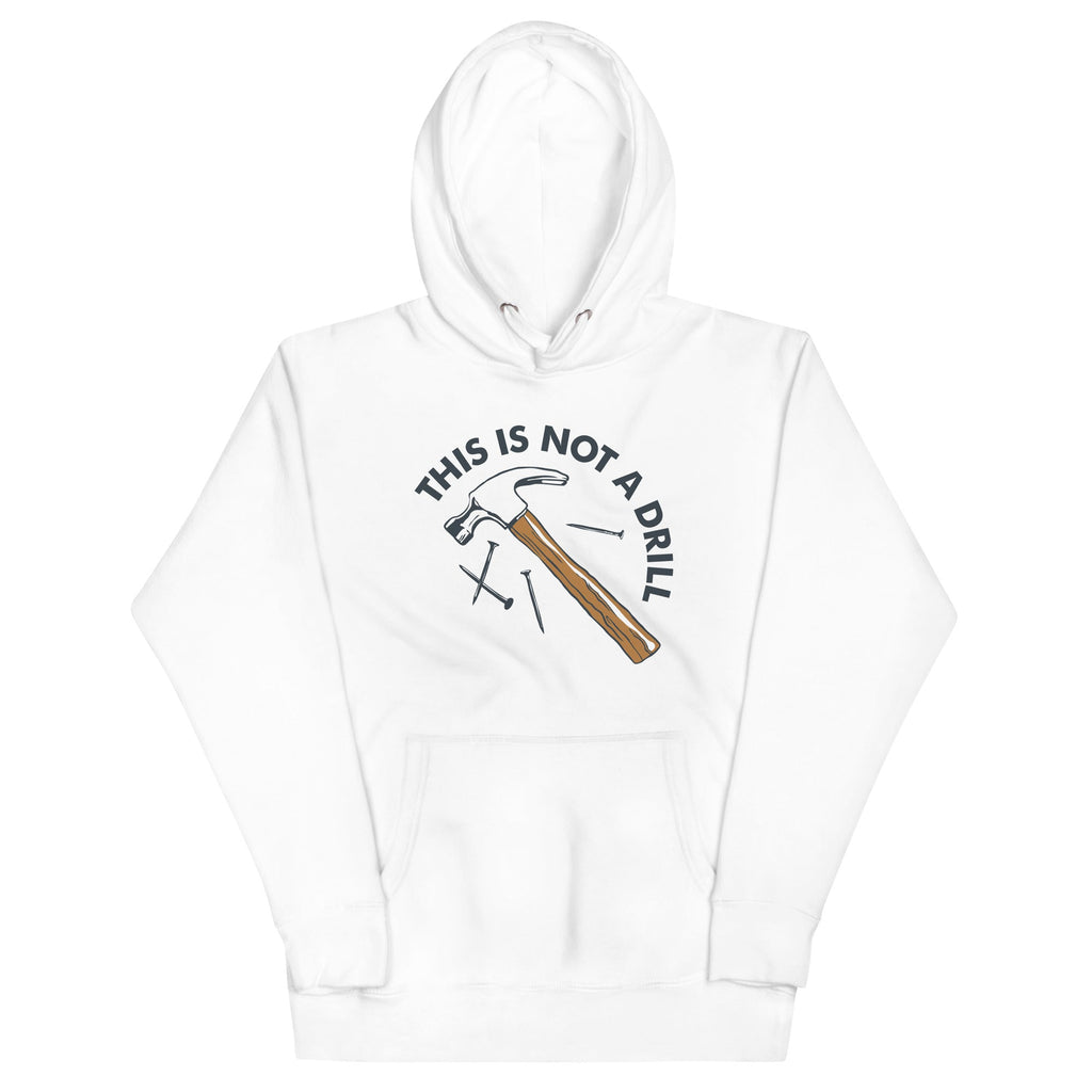 This Is Not A Drill Unisex Hoodie product image 4
