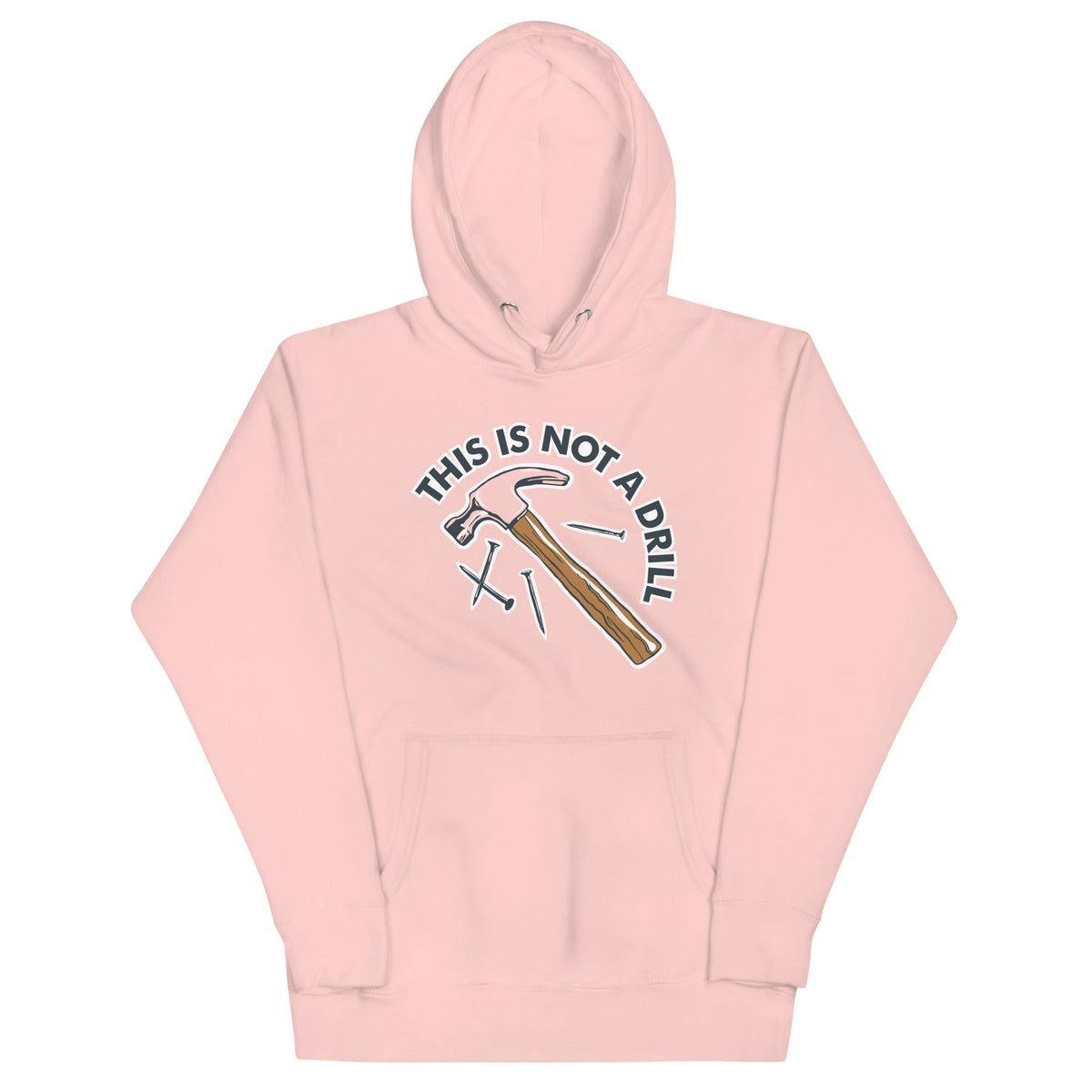 This Is Not A Drill Unisex Hoodie product image 6