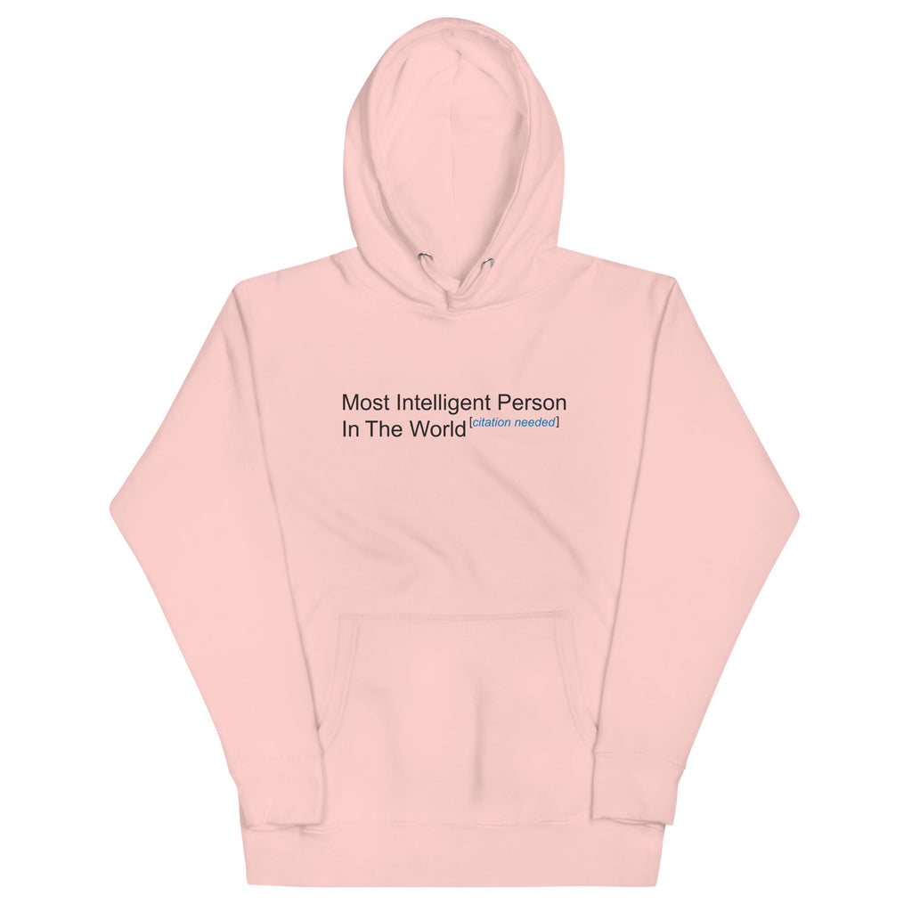 Most Intelligent Person in the World Citation Needed Unisex product image 5