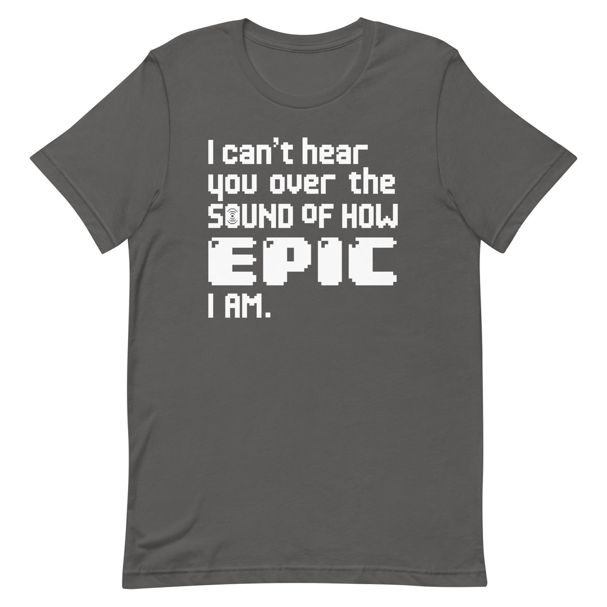 I Can't Hear You Men's Signature Tee product image 5