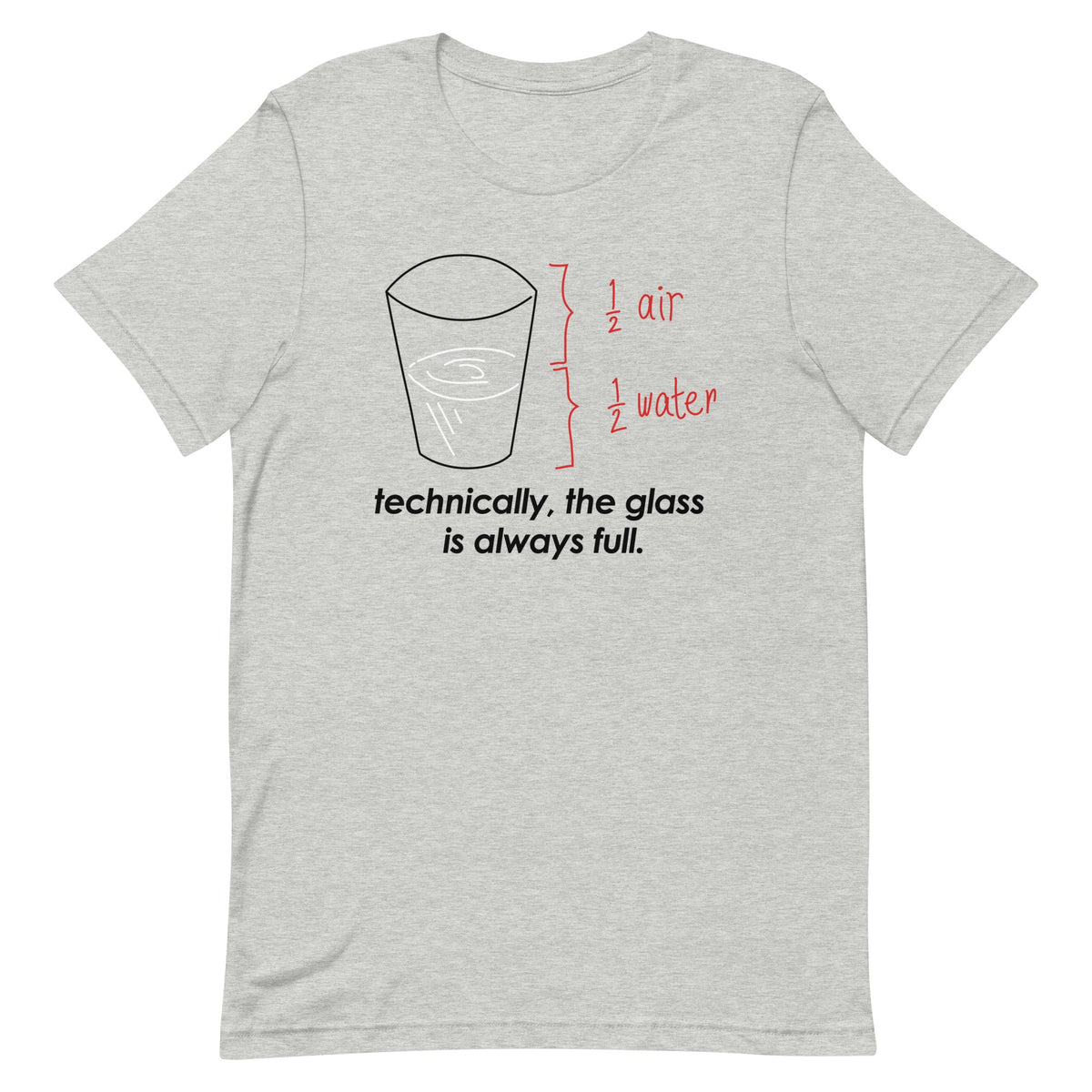 Technically, The Glass Is Always Full Men's Signature Tee product image 4