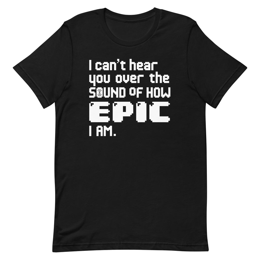 I Can't Hear You Men's Signature Tee product image 1