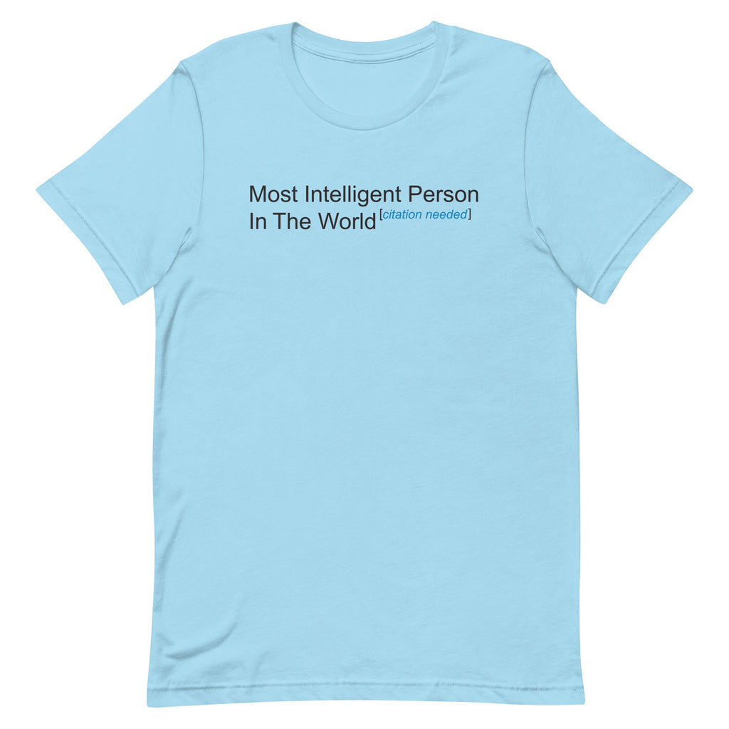 Most Intelligent Person in the World Citation Needed Men's product image 3
