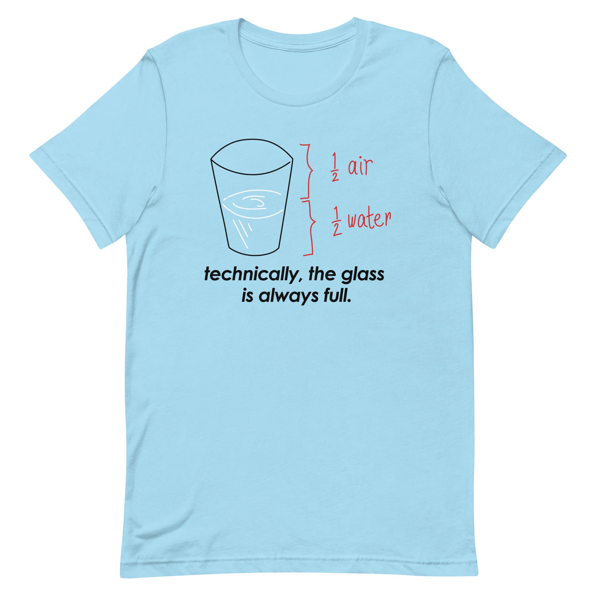 Technically, The Glass Is Always Full Men's Signature Tee product image 1