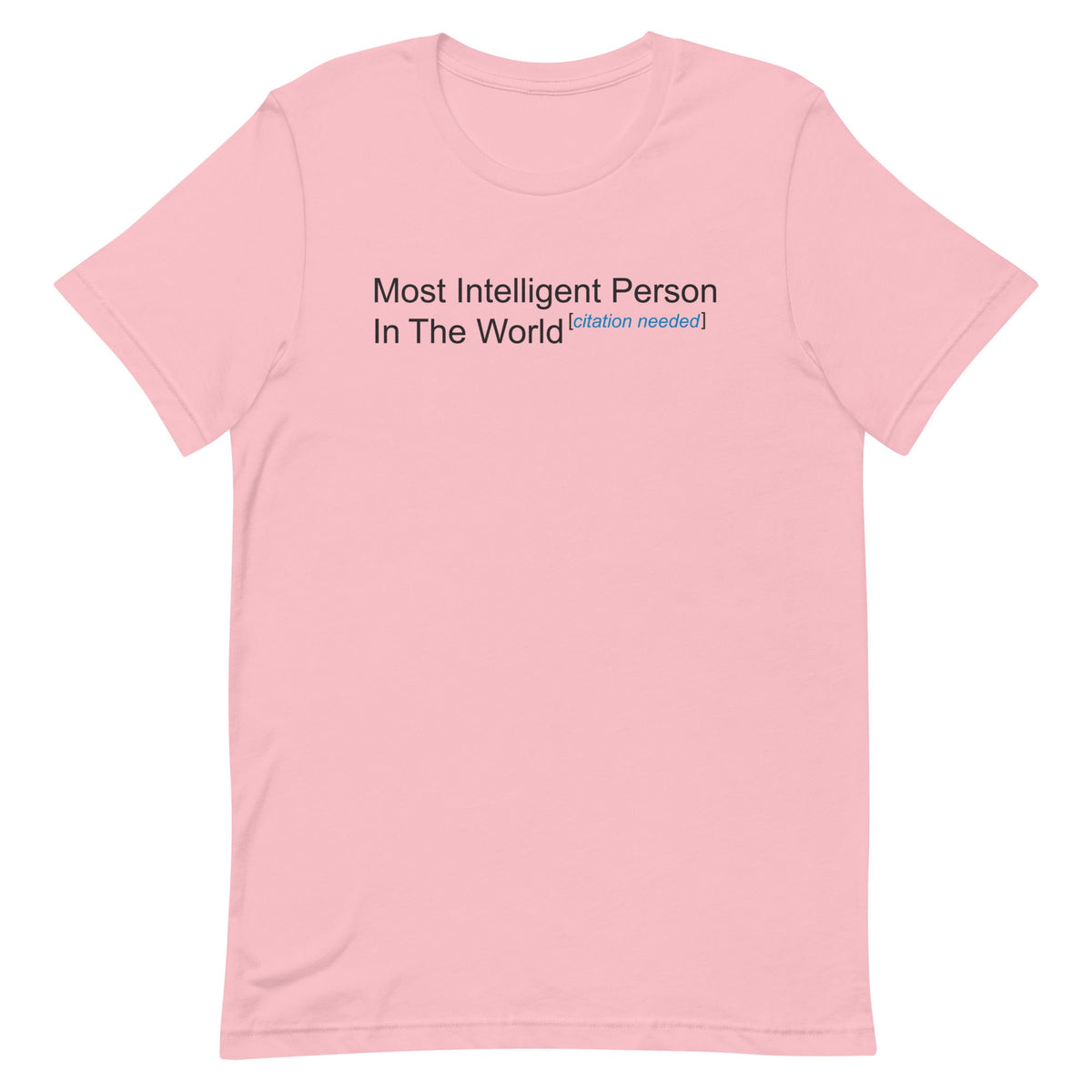 Most Intelligent Person in the World Citation Needed Men's product image 4