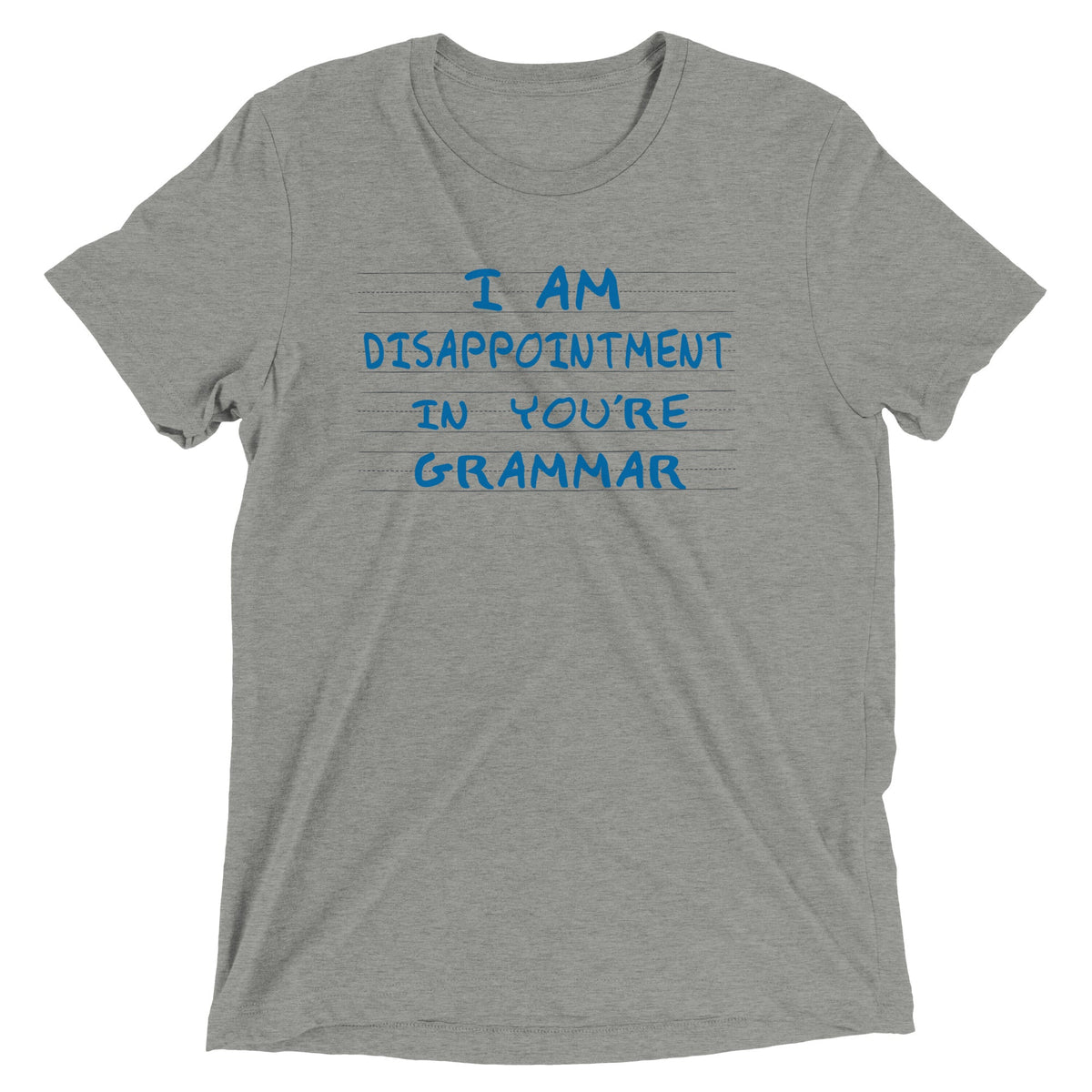 I Am Disappointment Men's Tri-Blend Tee product image 1